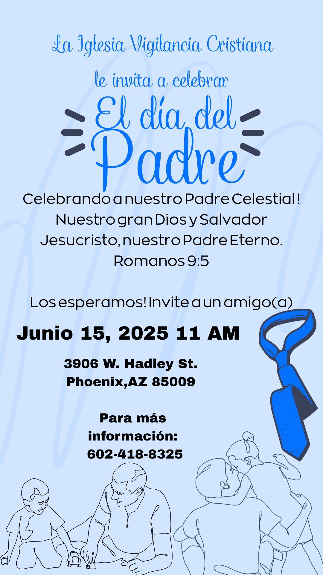 Celebración Festejando A Nuestro Padre Celestial y terrenal